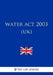 Water Act 2003 (UK) by The Law Library
