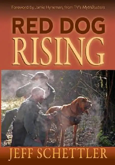 Red Dog Rising by Jeff Schettler