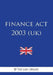 Finance Act 2003 (UK) by The Law Library