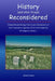 History (and other things) Reconsidered: Essays Reconsidering History and How Progressive Agendas Affect Contemporary Writings on History by John H. Silver