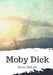 Moby Dick by Herman Melville
