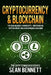 Cryptocurrency & Blockchain: 2 Manuscripts - This Book Includes Understanding Cryptocurrency & Blockchain by Sean Bennett