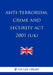 Anti-terrorism, Crime and Security Act 2001 by The Law Library