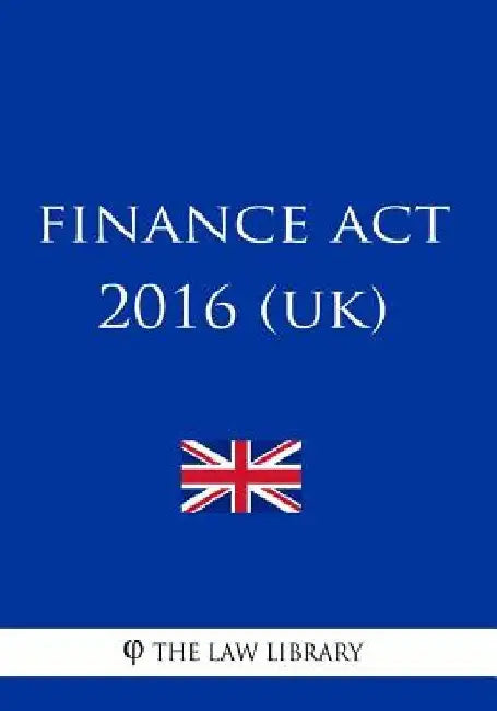 Finance Act 2016 by The Law Library