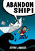Abandon Ship by Jeffery J. Manley