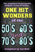 The Amplified Encyclopedia of Music Trivia: One Hit Wonders of the 50's 60's 70's and 80's by Ian Hall