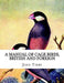 A Manual of Cage Birds, British and Foreign: With Directions For Breeding, Rearing and Keeping Them by Jackson Chambers