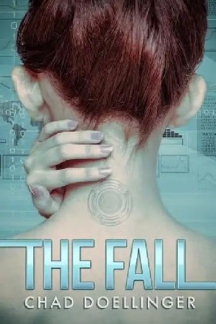 The Fall by Chad Doellinger