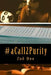 #aCall2Purity by Zoë Dee