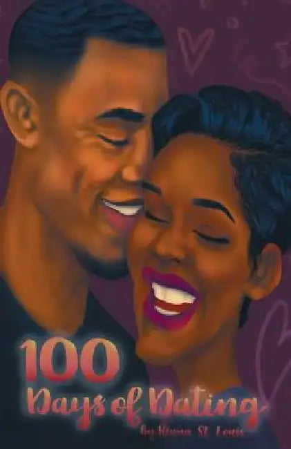100 Days of Dating by Deidre Darius