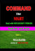 Command the NIGHT deal with WITCHCRAFT powers and be set free by Tella Olayeri