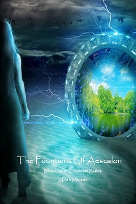 The Fountains of Aescalon by Dan Melson