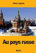 Au pays russe by Legras, Jules
