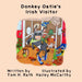 Donkey Oatie's Irish Visitor by Tom H. Rath