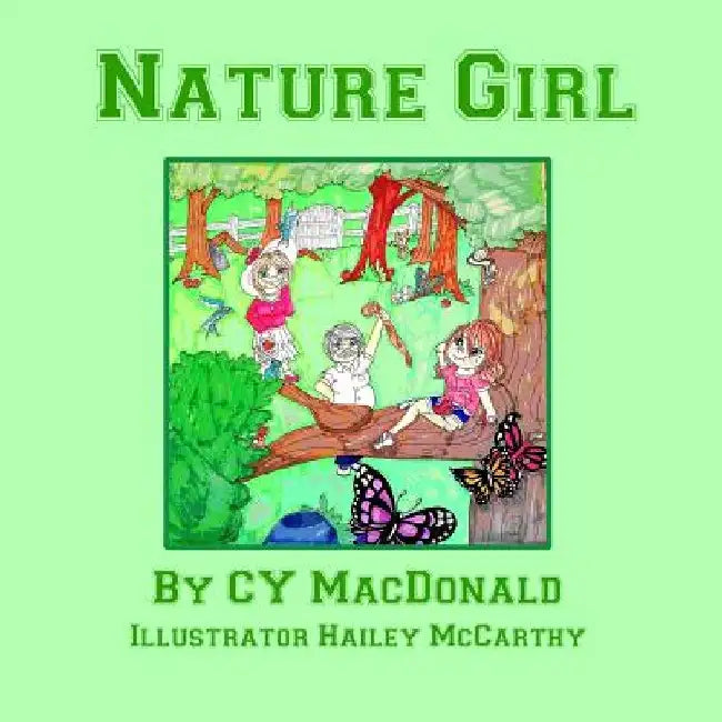 Nature Girl by Cyril y. Macdonaly