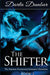 The Shifter: The Daemon Paranormal Romance Chronicles, Book 2 by Darla Dunbar