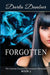 Forgotten: The Daemon Paranormal Romance Chronicles, Book 3 by Darla Dunbar