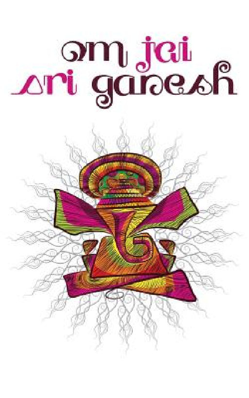 Om Jai Sri Ganesh: 200-page Writing Diary with Funky Ganesha Illustration (Hindu Elephant-headed Master of Wisdom and Intellect) and Bhajan / Kirtan L by The Mindful Word