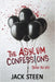 The Asylum Confessions: Serial Killers by Steen, Jack
