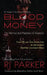 Blood Money: The Method and Madness of Assassins by Scott Bonn Phd