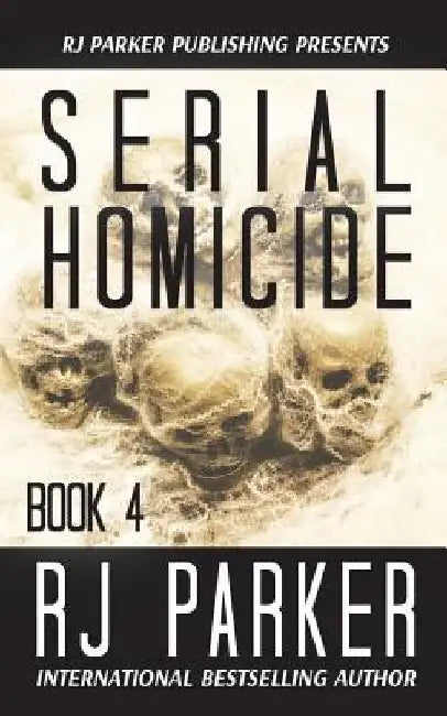 Serial Homicide (Book 4) by Aeternum Designs