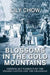 Blossoms in the Gold Mountains: Chinese Settlements in the Fraser Canyon and the Okanagan by Lily Chow