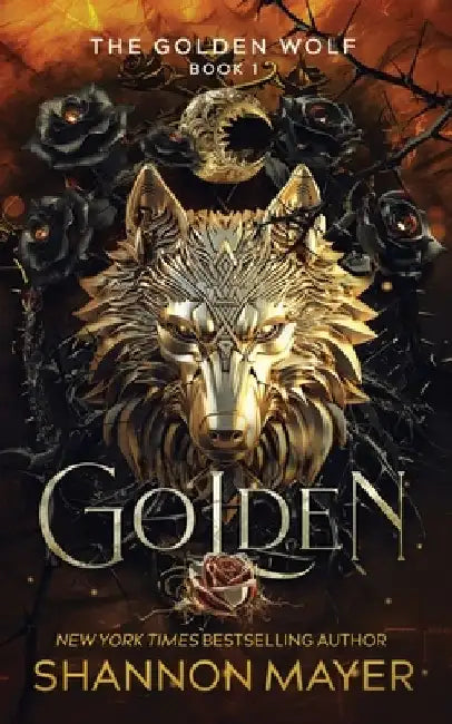 Golden by Shannon Mayer