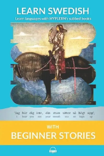 Learn Swedish with Beginner Stories: Interlinear Swedish to English by Hyplern, Bermuda Word