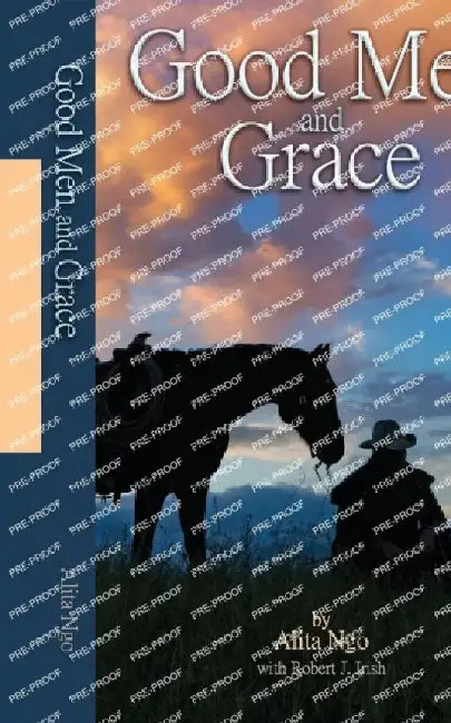 Good Men and Grace by Alita Ngo