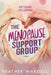 The Menopause Support Group by Heather Wardell