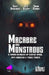 Macabre and Monstrous: A Horror Anthology of Eldritch Space, Myth Monsters and Forest Frights by Sapha Burnell
