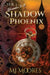Shadow Phoenix: Volume 1, Episodes 5-8: A YA Steampunk Vigilante Superhero Serial by M. J. Moores