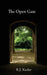 The Open Gate by R. J. Keeler