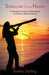 Songline of the Heart by Shelley Darling