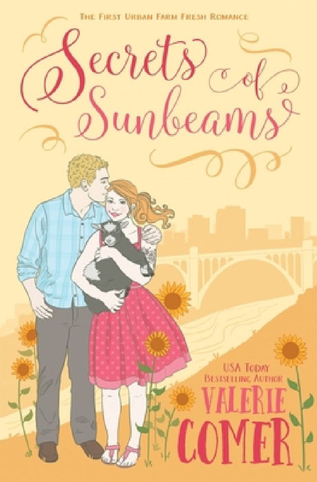 Secrets of Sunbeams: A Christian Romance by Valerie Comer
