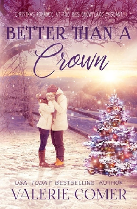 Better Than a Crown: A Christian Romance by Valerie Comer