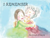 I Remember by Priscila Kumar