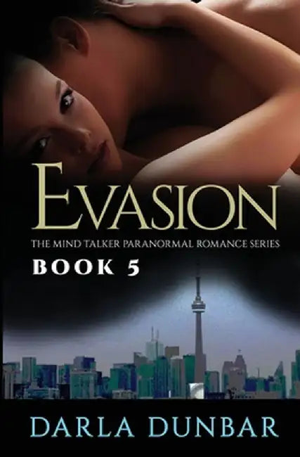 Evasion: The Mind Talker Paranormal Romance Series, Book 5 by Darla Dunbar