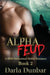 Alpha Feud: A BBW Paranormal Shifter Romance - Book 2 by Darla Dunbar
