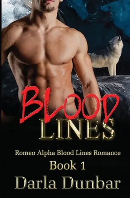 Blood Lines by Darla Dunbar