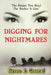 Digging For Nightmares: "The Deeper You Read The Darker It Gets" by Steven R. General