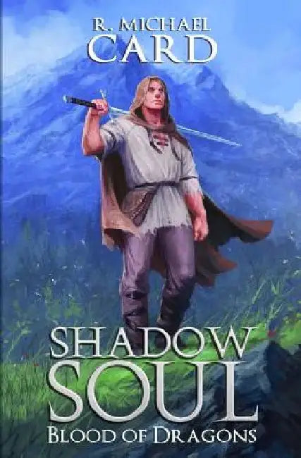 Shadow Soul by R. Michael Card