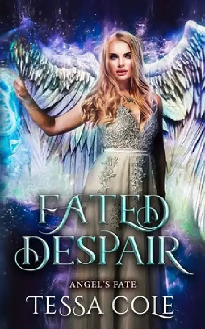 Fated Despair by Tessa Cole