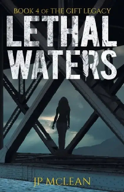 Lethal Waters by McLean, Jp