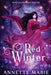 Red Winter by Annette Marie