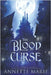 The Blood Curse by Marie, Annette