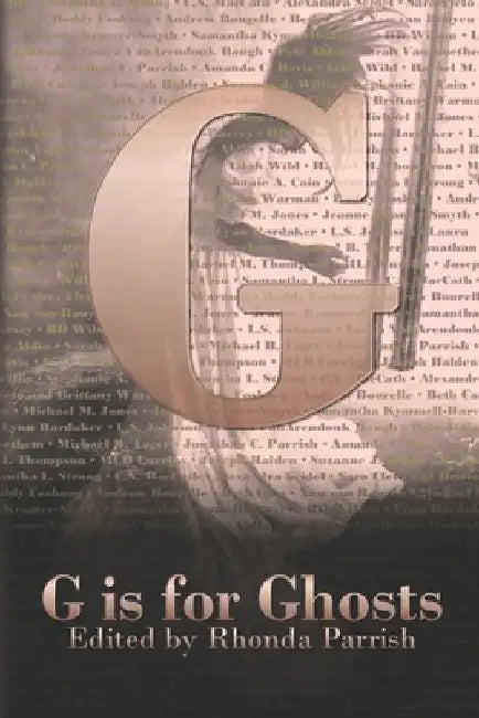 G is for Ghosts by Andrew Bourelle