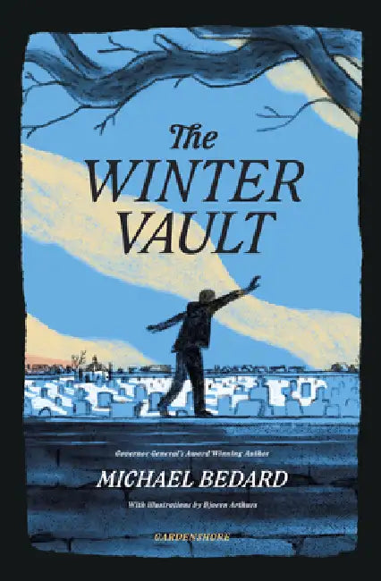 The Winter Vault by Michael Bedard, Bjoern Arthurs