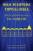 Sola Scriptura Topical Bible: What Does The Bible Say About The Sabbath? by Daniel John