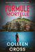 Formule Mortelle: Crimes Et Enquetes: Thrillers Judiciaires de Katerina Carter by Colleen Cross